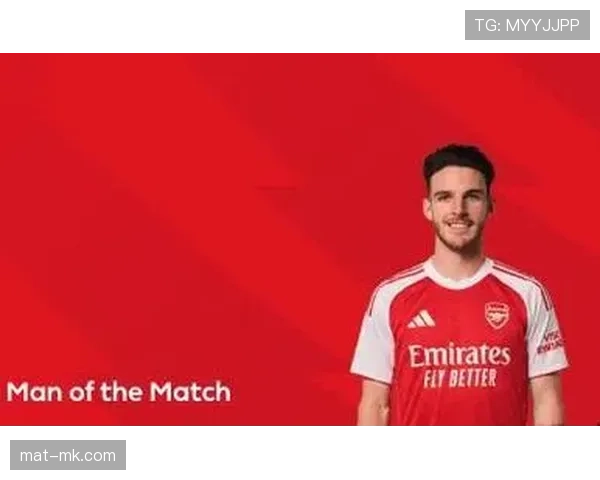 德克兰·赖斯持续高光表现，助阿森纳强势攀升英超积分榜