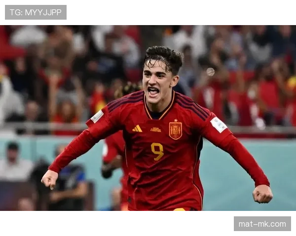 加维领衔西班牙新生代，状态回暖点燃国家队崛起希望